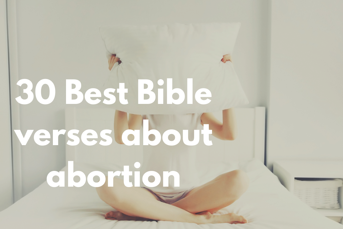 30 Best Bible verses about abortion - LoveFlocks