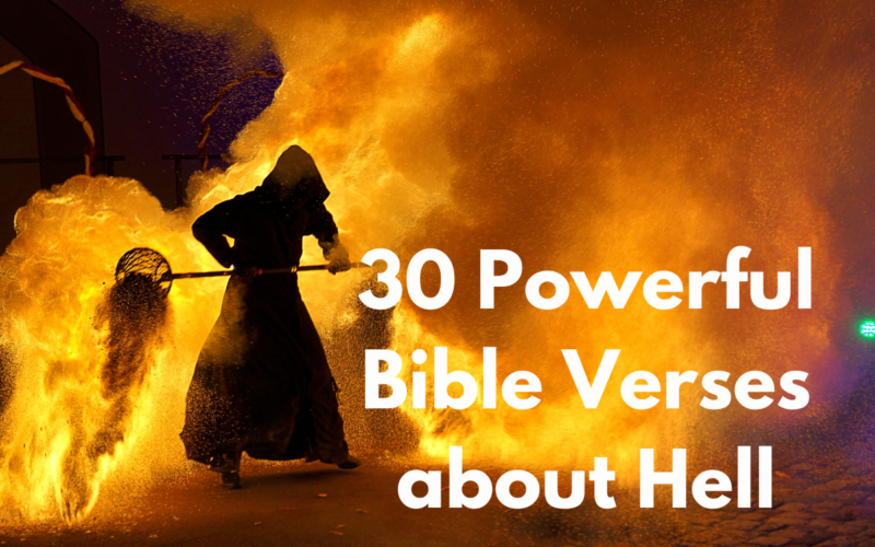 30 Powerful Bible Verses about Hell