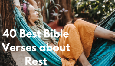 40 Best Bible Verses about Rest