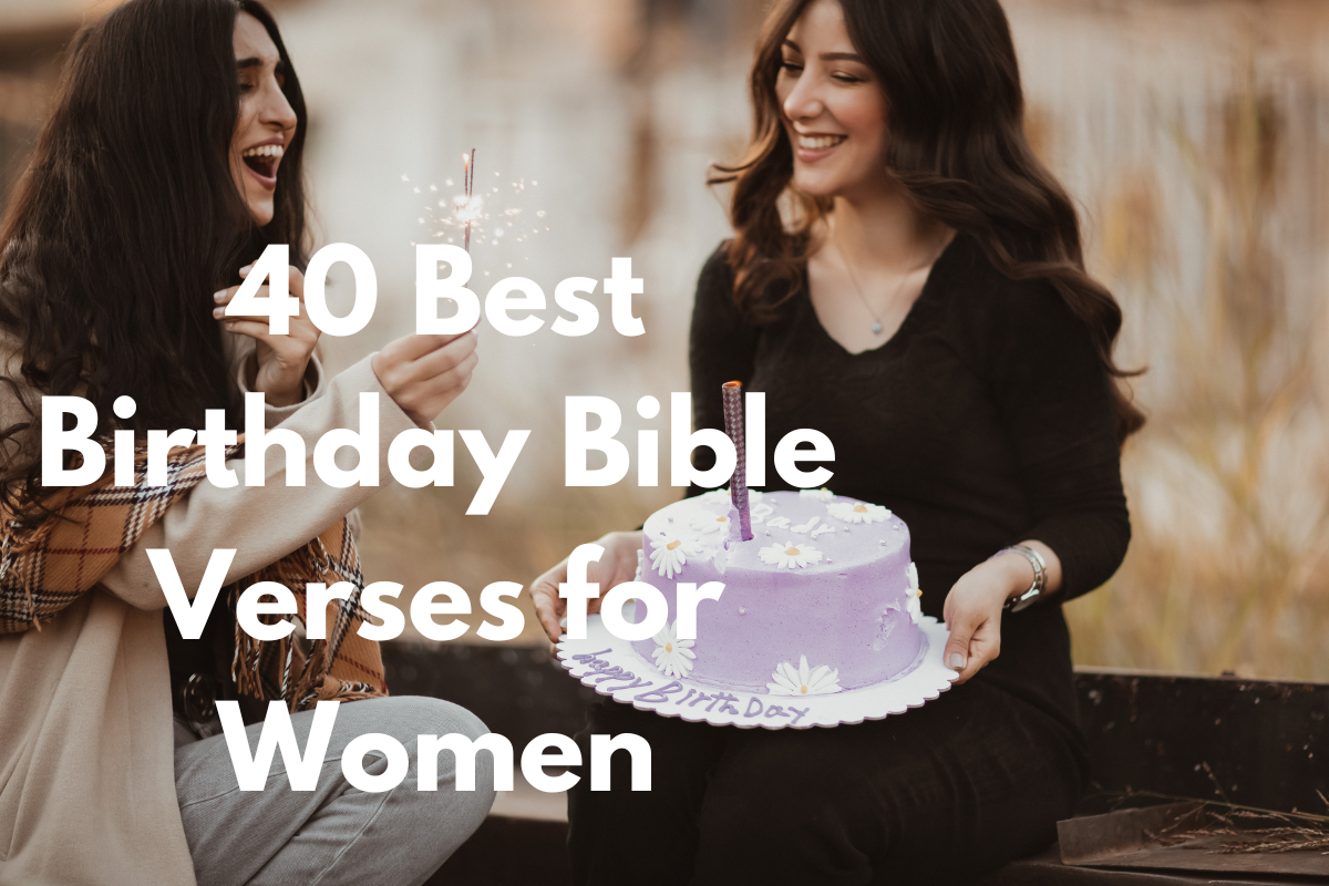 40 Best Birthday Bible Verses For Women LoveFlocks — free download