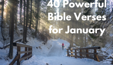 40 Powerful Bible Verses for January