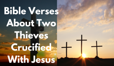 Bible Verses About Two Thieves Crucified With Jesus