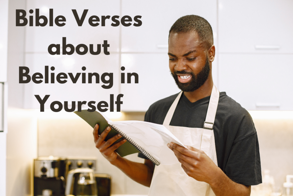 Bible Verses about Believing in Yourself