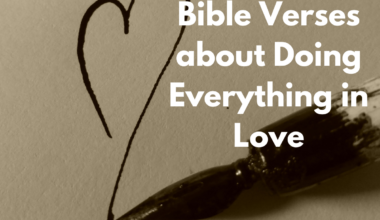 Bible Verses about Doing Everything in Love