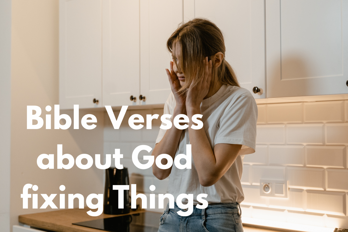 bible-verses-about-god-fixing-things-loveflocks