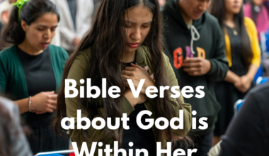 Bible Verses about God is Within Her