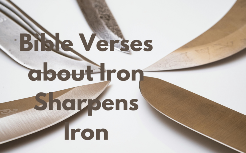 Bible Verses about Iron Sharpens Iron