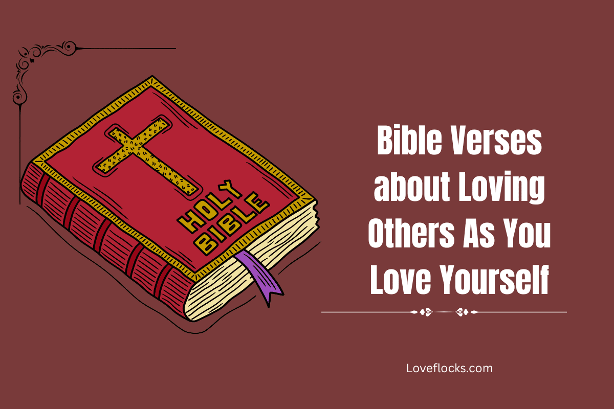 Bible Verses About Loving Others As You Love Yourself
