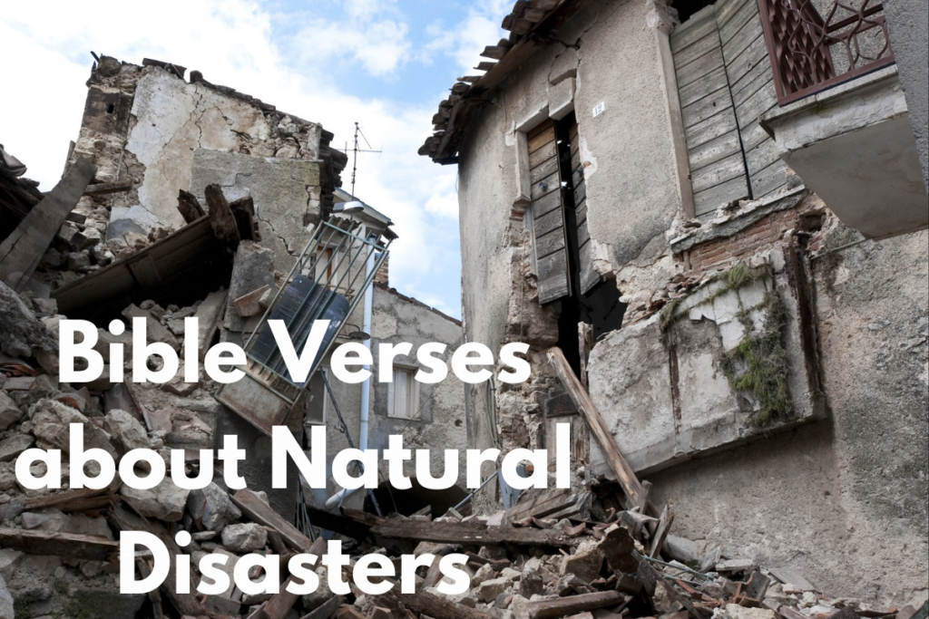 Bible Verses about Natural Disasters