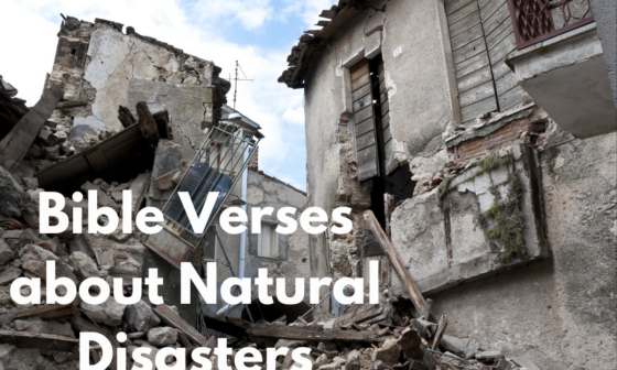Bible Verses about Natural Disasters