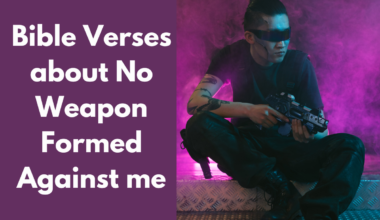 Bible Verses about No Weapon Formed Against me