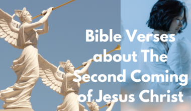 Bible Verses about The Second Coming of Jesus Christ