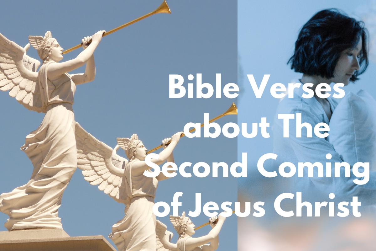 Bible Verses About The Second Coming Of Jesus Christ - LoveFlocks