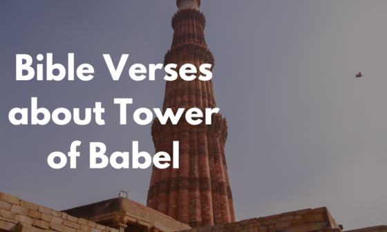 Bible Verses about Tower of Babel