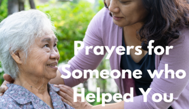 Prayers for Someone who Helped You