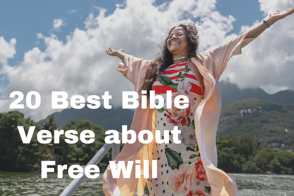 20 Best Bible Verse about Free Will