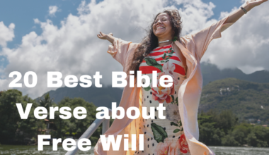 20 Best Bible Verse about Free Will