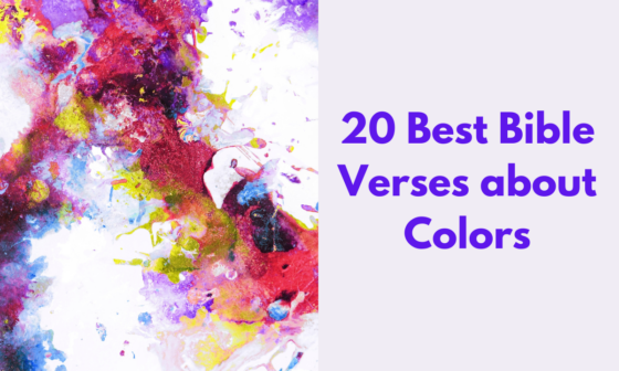 20 Best Bible Verses about Colors