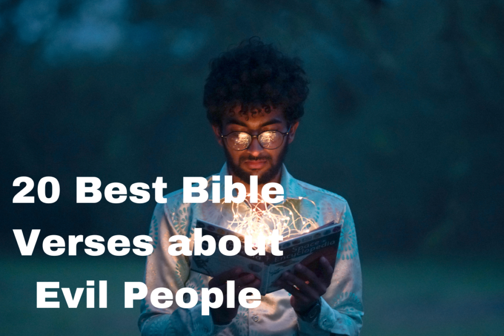 20 Best Bible Verses about Evil People