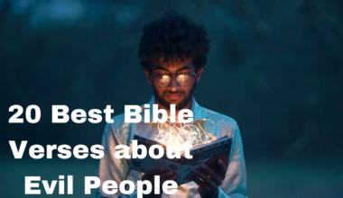 20 Best Bible Verses about Evil People