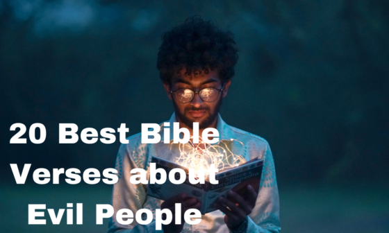 20 Best Bible Verses about Evil People