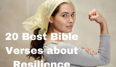 20 Best Bible Verses about Resilience