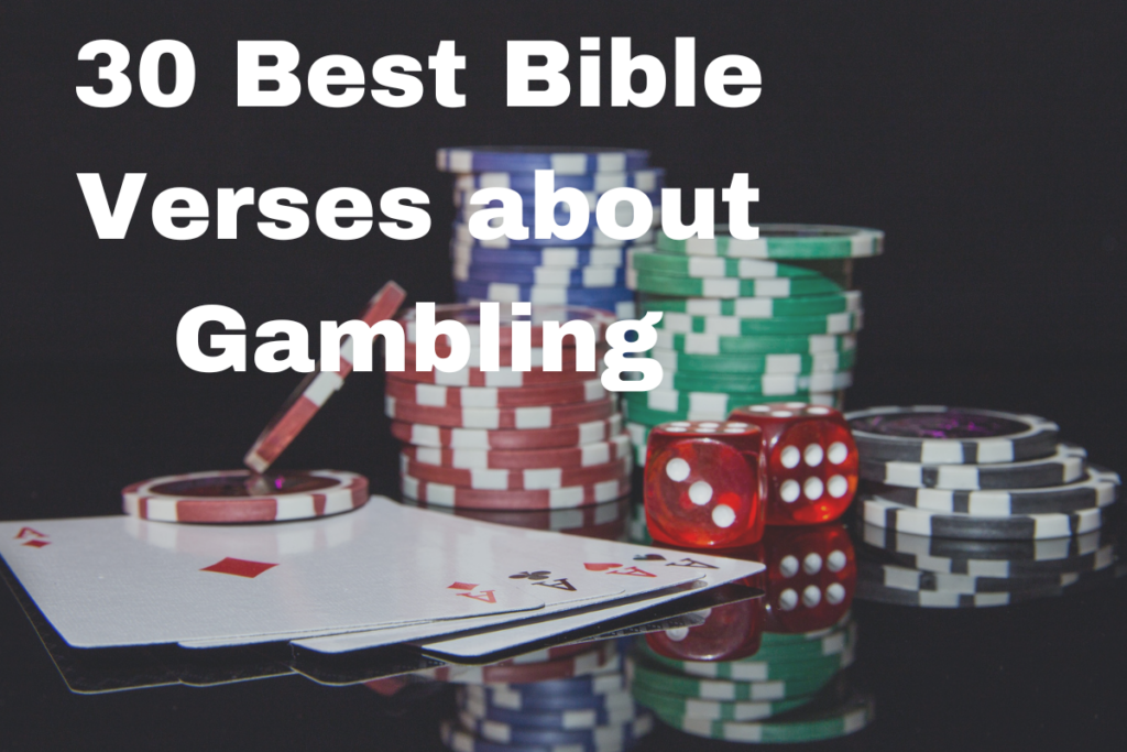 30 Best Bible Verses about Gambling