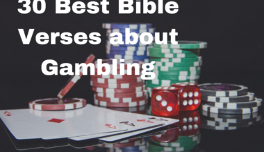 30 Best Bible Verses about Gambling