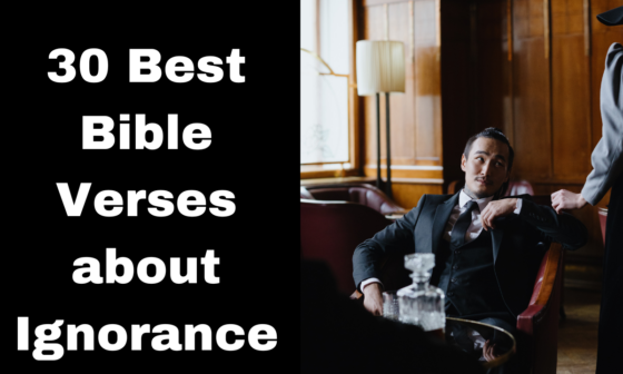 30 Best Bible Verses about Ignorance