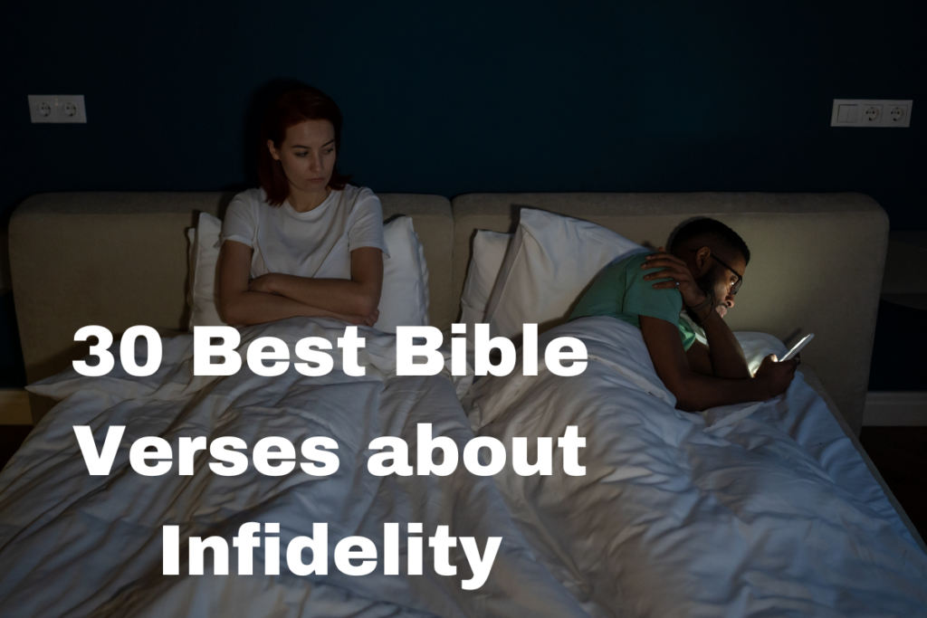 30 Best Bible Verses about Infidelity