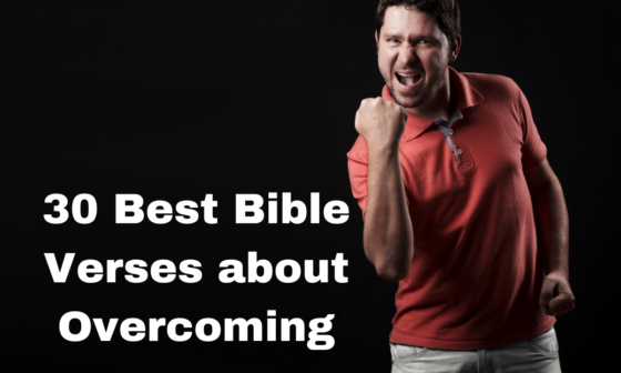 30 Best Bible Verses about Overcoming