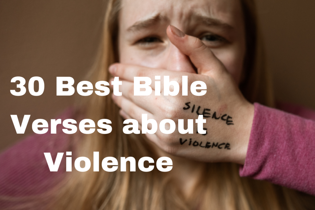 30 Best Bible Verses about Violence