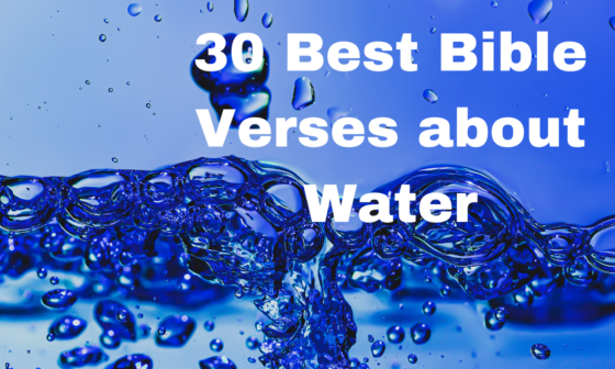 30 Best Bible Verses about Water