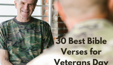 30 Best Bible Verses for Veterans Day