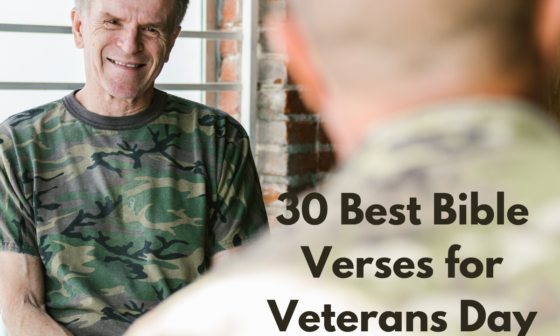 30 Best Bible Verses for Veterans Day