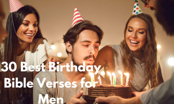 30 Best Birthday Bible Verses for Men