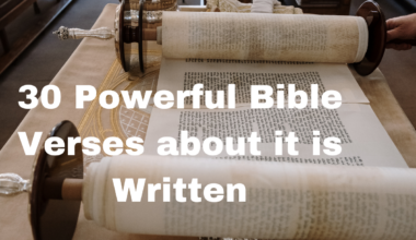 30 Powerful Bible Verses about it is Written