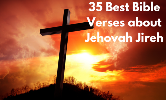 35 Best Bible Verses about Jehovah Jireh