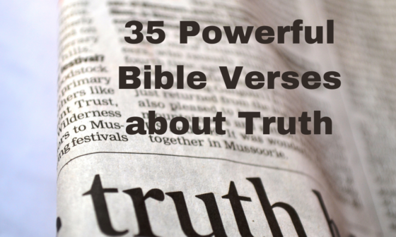 35 Powerful Bible Verses about Truth
