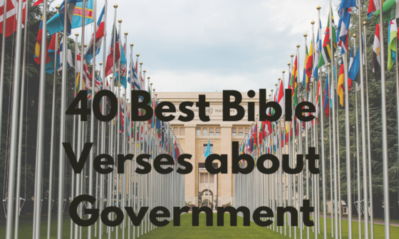 40 Best Bible Verses about Government