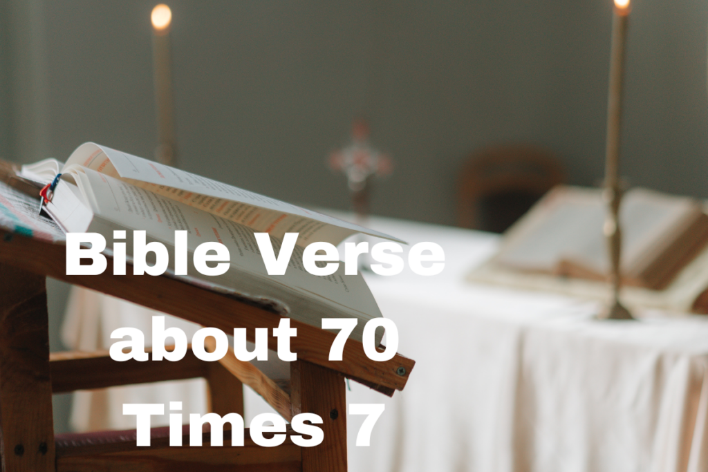 Bible Verse about 70 Times 7