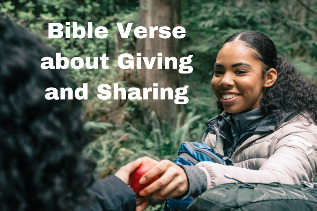 Bible Verse about Giving and Sharing