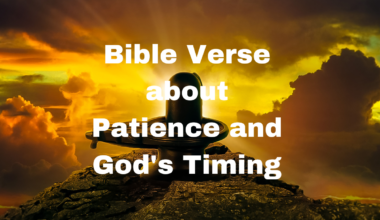 Bible Verse about Patience and God's Timing