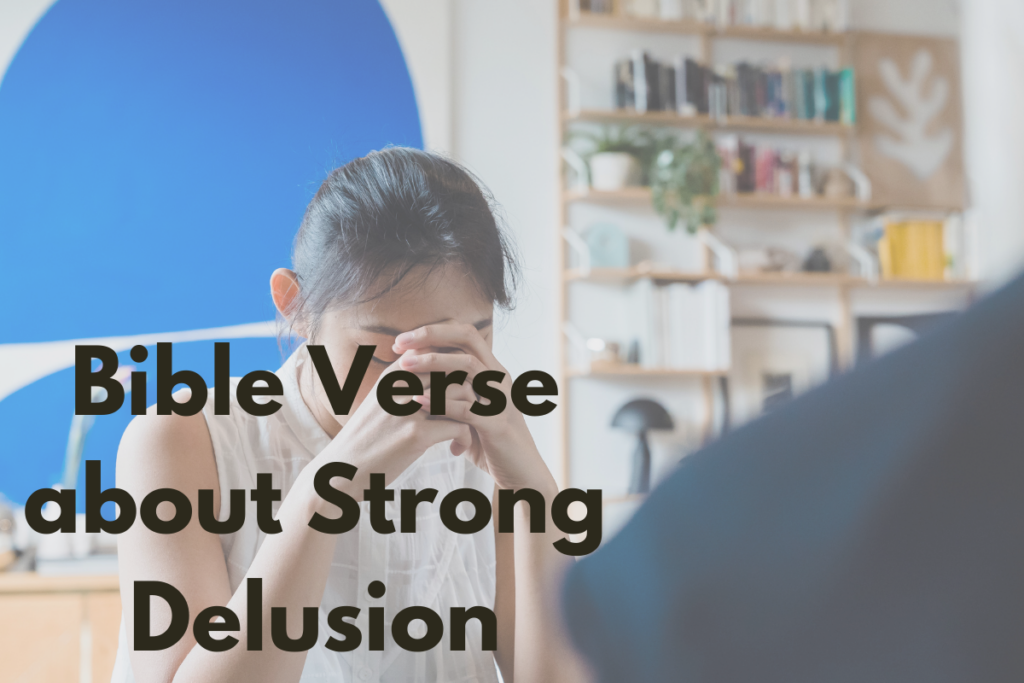 Bible Verse about Strong Delusion