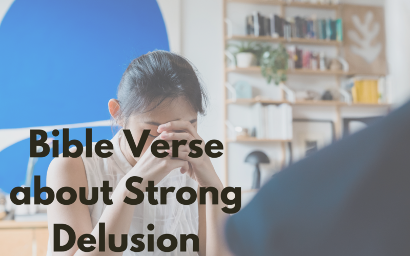 Bible Verse about Strong Delusion