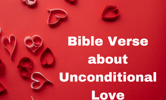 Bible Verse about Unconditional Love
