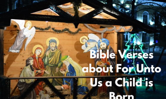 Bible Verses about For Unto Us a Child is Born