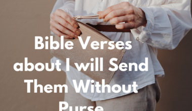 Bible Verses about I will Send Them Without Purse