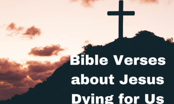 Bible Verses about Jesus Dying for Us