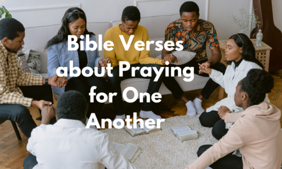 Bible Verses about Praying for One Another